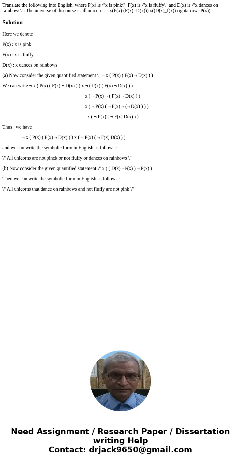 Translate the following into English, where P(x) is \  Translate the following into English, where P(x) is \