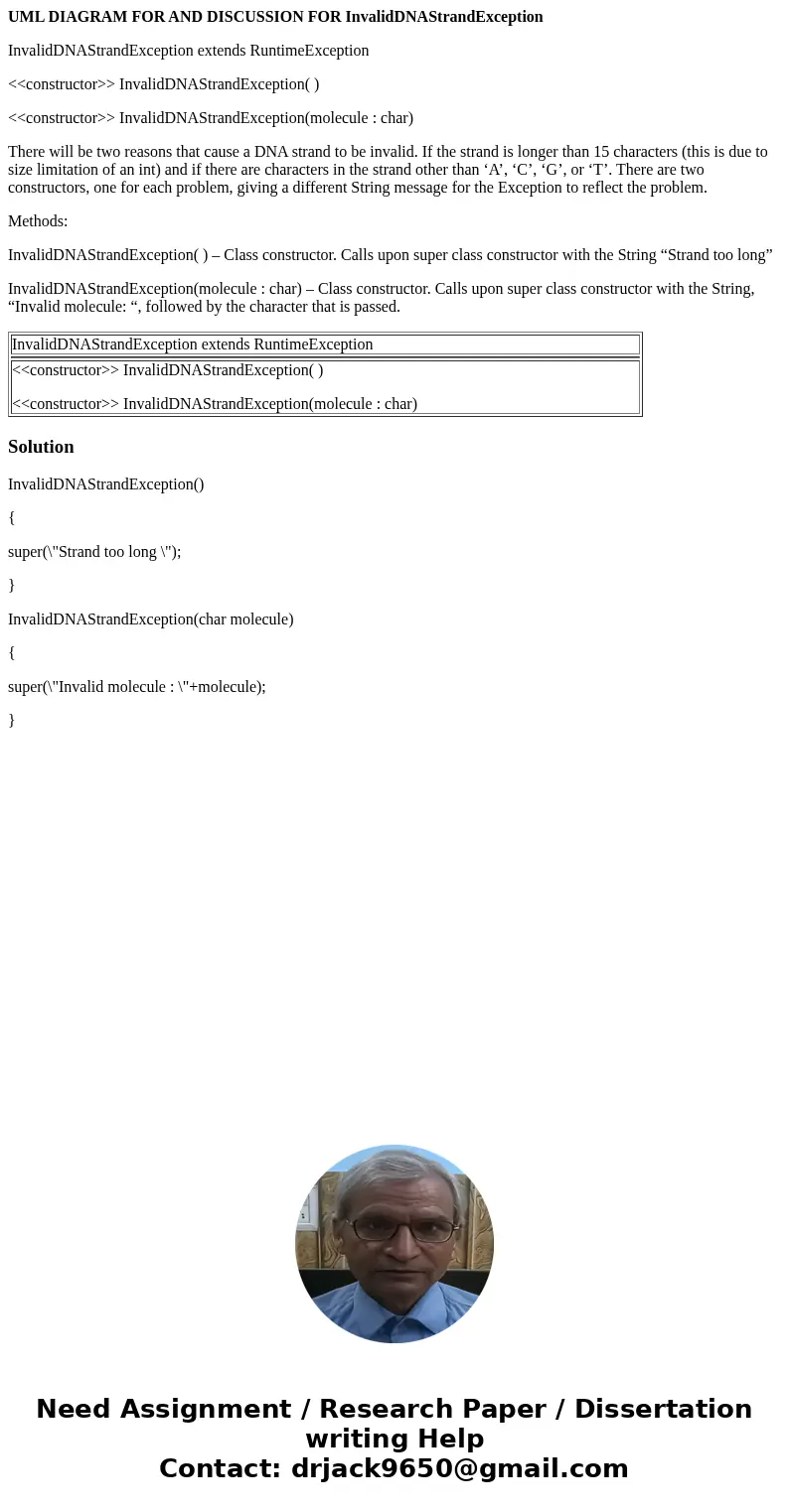 UML DIAGRAM FOR AND DISCUSSION FOR InvalidDNAStrandException InvalidDNAStrandException extends RuntimeException <<constructor>> InvalidDNAStrandExce UML DIAGRAM FOR AND DISCUSSION FOR InvalidDNAStrandException InvalidDNAStrandException extends RuntimeException <<constructor>> InvalidDNAStrandExce