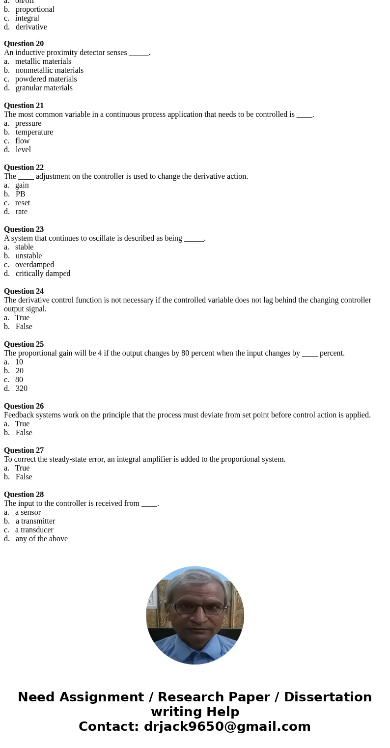 Unit 2 Operational Amplifiers Question 1 If a film of oil or dirt forms on the head of a sensor, it will not affect the operation of the inductive type, but it  Unit 2 Operational Amplifiers Question 1 If a film of oil or dirt forms on the head of a sensor, it will not affect the operation of the inductive type, but it