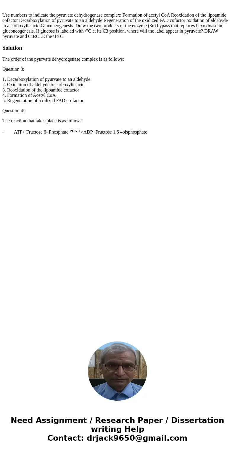 Use numbers to indicate the pyruvate dehydrogenase complex: Formation of acetyl CoA Reoxidation of the lipoamide cofactor Decarboxylation of pyruvate to an ald  Use numbers to indicate the pyruvate dehydrogenase complex: Formation of acetyl CoA Reoxidation of the lipoamide cofactor Decarboxylation of pyruvate to an ald