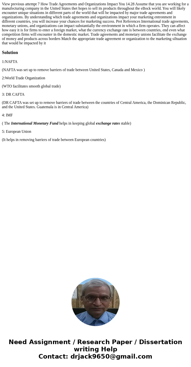 View previous attempt 7 How Trade Agreements and Organizations Impact You 14.28 Assume that you are working for a manufecturing company in the United States th  View previous attempt 7 How Trade Agreements and Organizations Impact You 14.28 Assume that you are working for a manufecturing company in the United States th