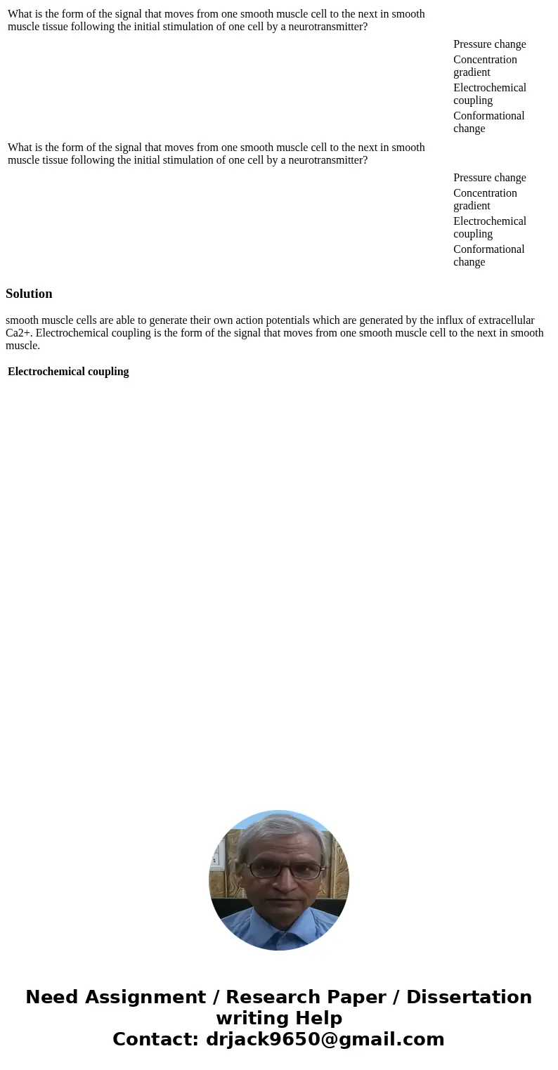  What is the form of the signal that moves from one smooth muscle cell to the next in smooth muscle tissue following the initial stimulation of one cell by a ne