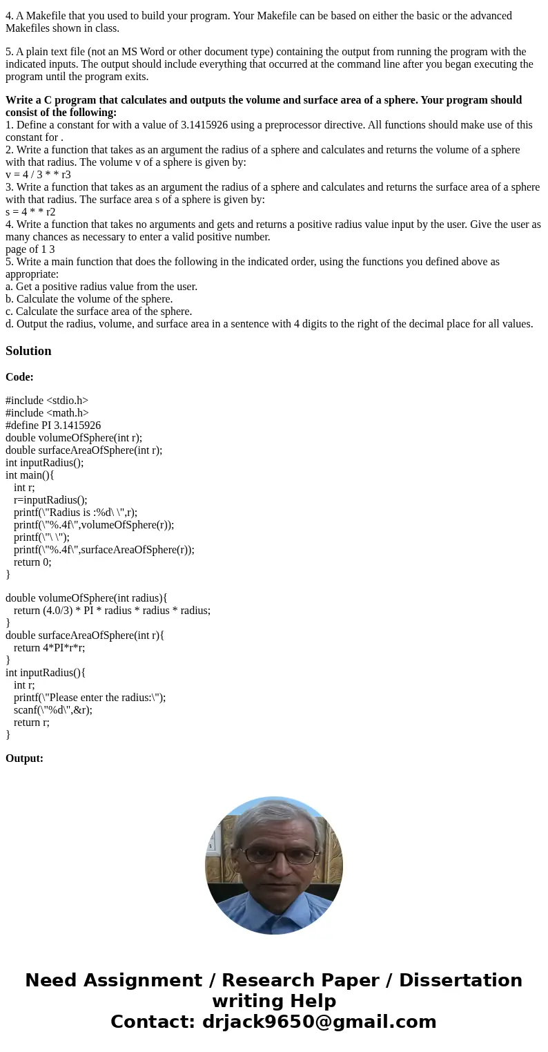 Write a C program consisting on 5 files. 1. A source code file containing the definitions of all functions other than main. 2. A header file containing the prot Write a C program consisting on 5 files. 1. A source code file containing the definitions of all functions other than main. 2. A header file containing the prot