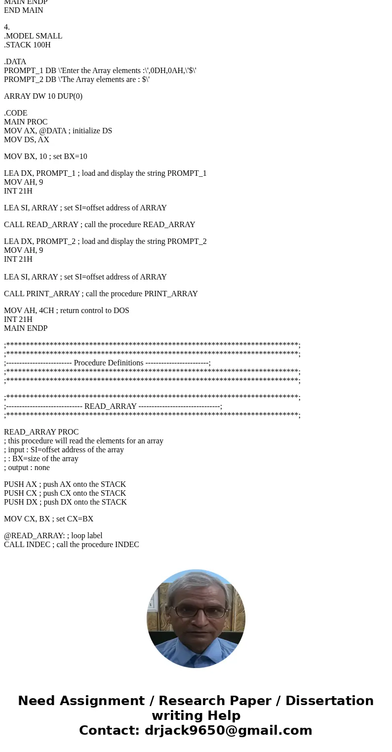 Write a complete program in Assembly Language: 1. Prompts the user to enter 10 numbers. 2. saves those numbers in a 32 bit integer array. 3. Calculates the sum  Write a complete program in Assembly Language: 1. Prompts the user to enter 10 numbers. 2. saves those numbers in a 32 bit integer array. 3. Calculates the sum