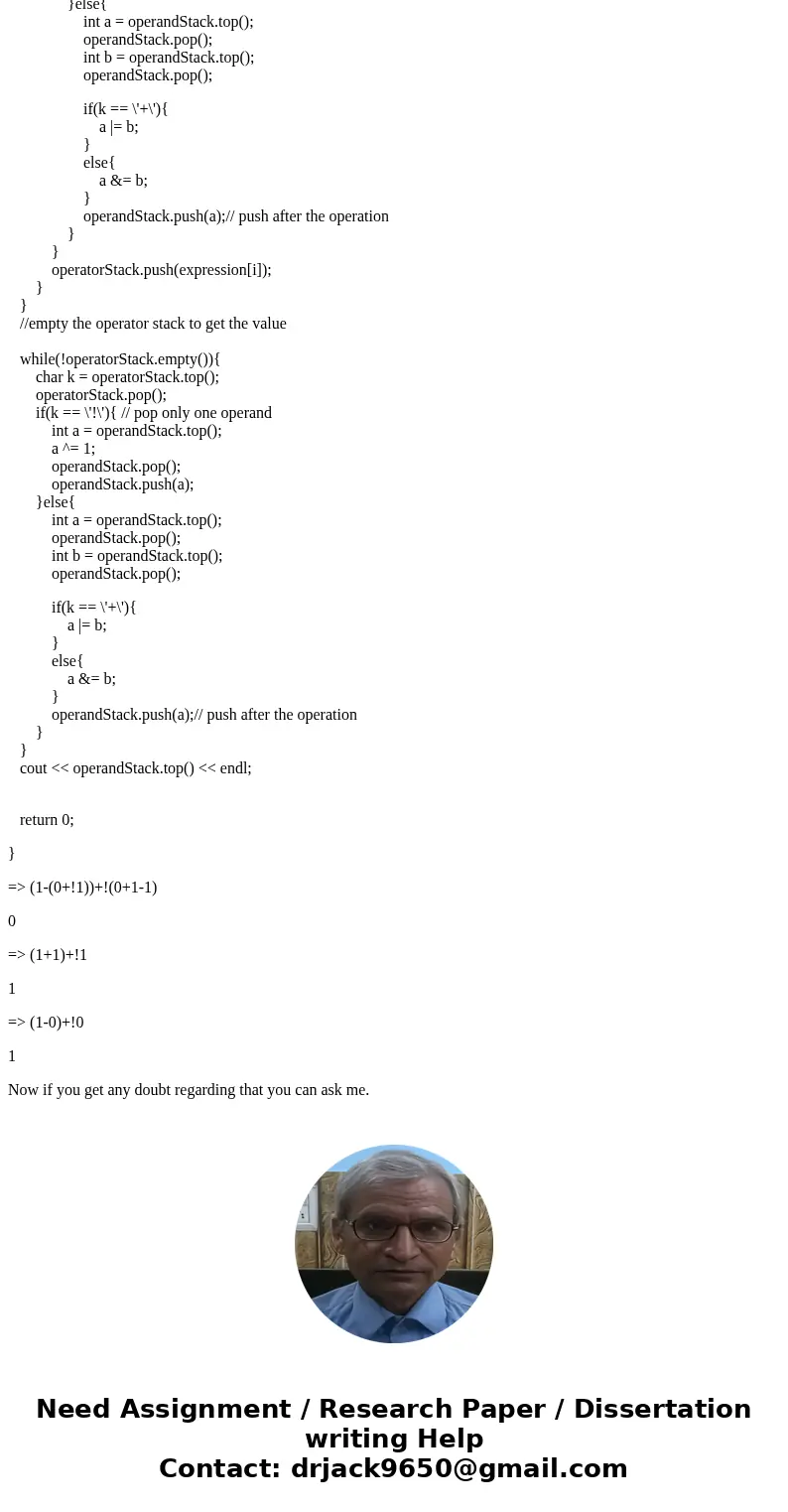 Write a program (non recursive) using stacks. The program should evaluate the truth value of a given logical expression consisting of the two truth-value consta