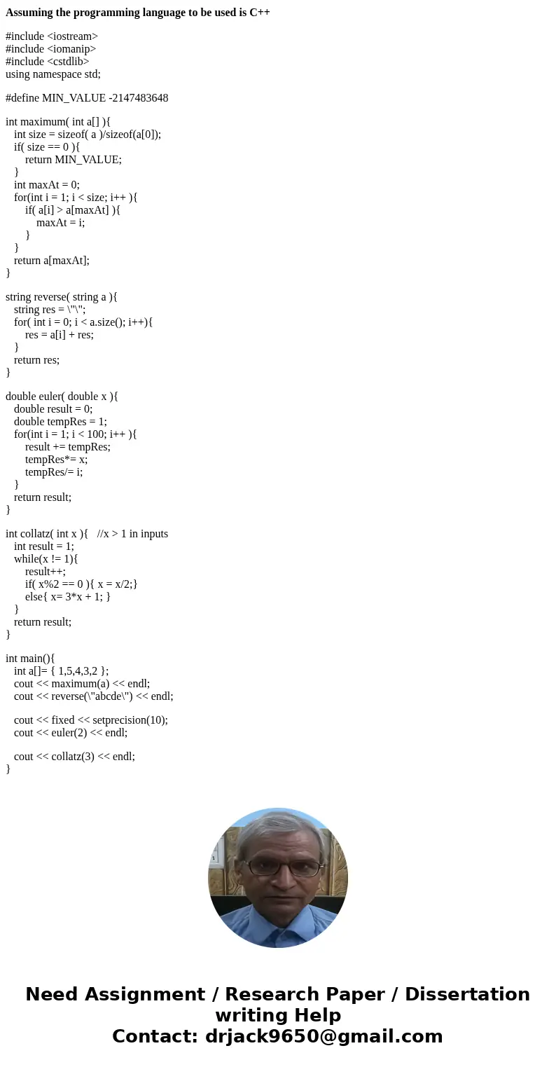  Write four programs one to solve each problem below. These programs should use recursion to solve these problems. Test you programs with the given test data fo