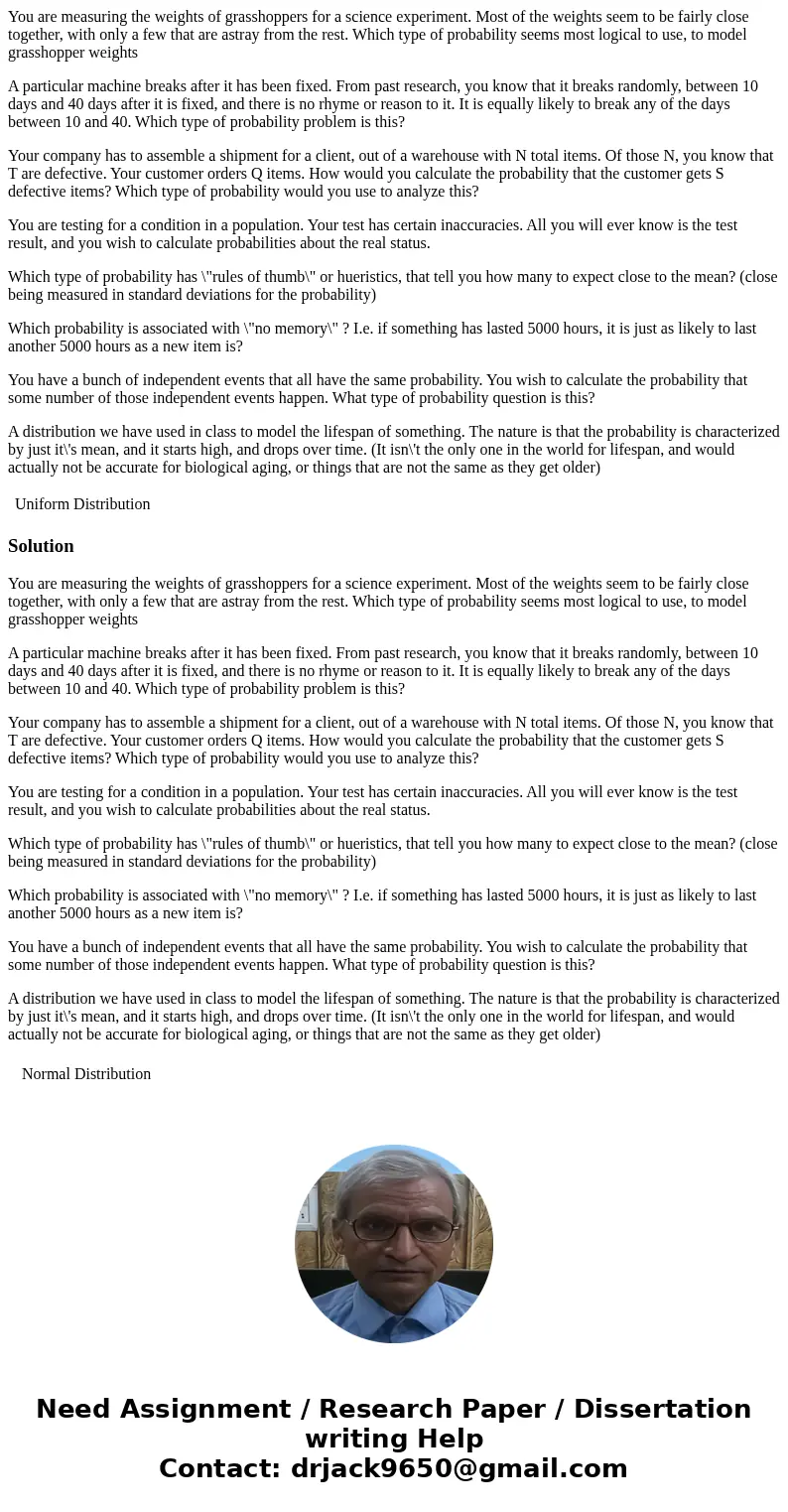 You are measuring the weights of grasshoppers for a science experiment. Most of the weights seem to be fairly close together, with only a few that are astray fr You are measuring the weights of grasshoppers for a science experiment. Most of the weights seem to be fairly close together, with only a few that are astray fr