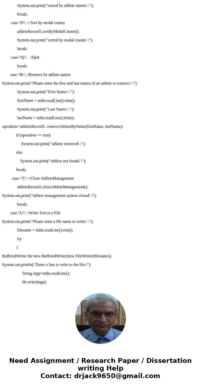 You are required, but not limited, to turn in the following source files: Assignment8.java(More code need to be added) Athlete.java(given by the instructor, it  You are required, but not limited, to turn in the following source files: Assignment8.java(More code need to be added) Athlete.java(given by the instructor, it