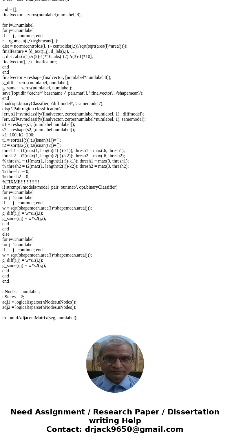 Your assignment it to write code in matlab that takes an image and removes shadow from the image. Write the whole code yourself, without using any built-in func Your assignment it to write code in matlab that takes an image and removes shadow from the image. Write the whole code yourself, without using any built-in func