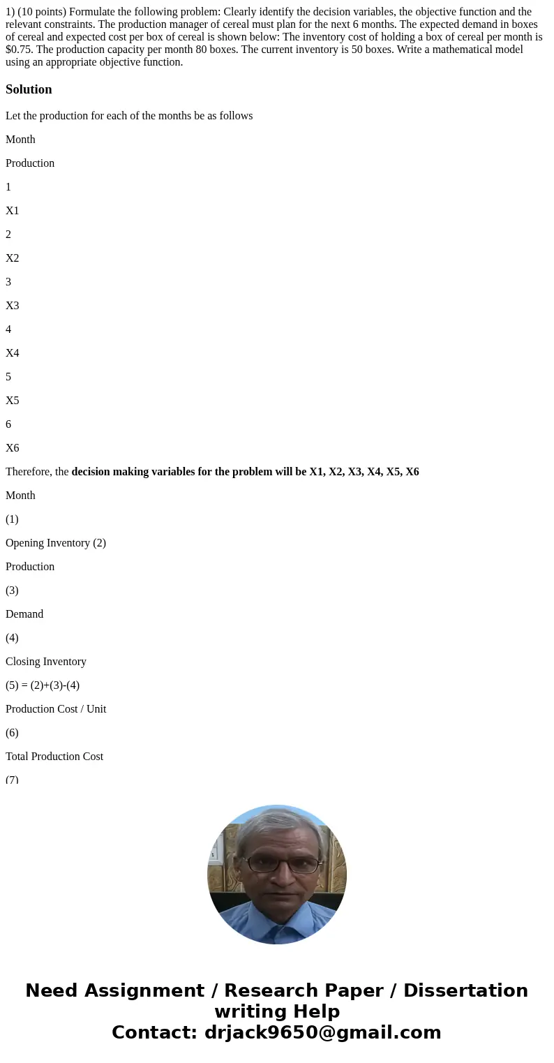 1) (10 points) Formulate the following problem: Clearly identify the decision variables, the objective function and the relevant constraints. The production ma  1) (10 points) Formulate the following problem: Clearly identify the decision variables, the objective function and the relevant constraints. The production ma