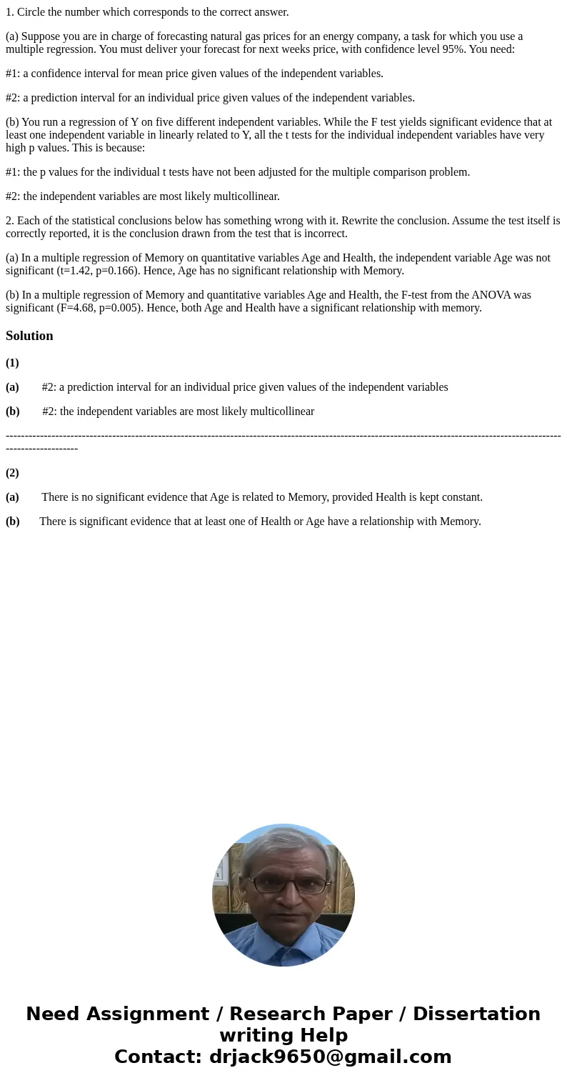 1. Circle the number which corresponds to the correct answer. (a) Suppose you are in charge of forecasting natural gas prices for an energy company, a task for  1. Circle the number which corresponds to the correct answer. (a) Suppose you are in charge of forecasting natural gas prices for an energy company, a task for