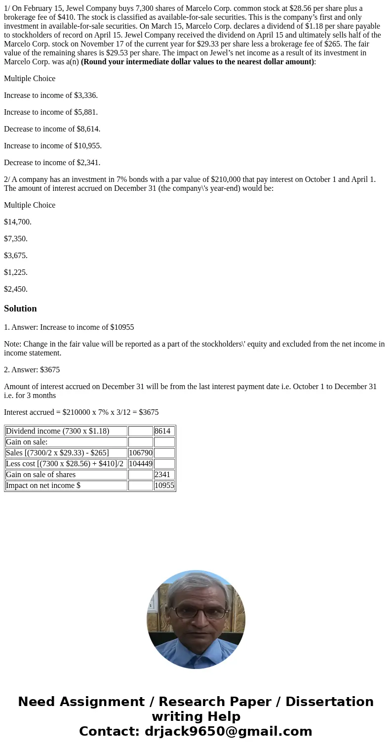 1/ On February 15, Jewel Company buys 7,300 shares of Marcelo Corp. common stock at $28.56 per share plus a brokerage fee of $410. The stock is classified as av 1/ On February 15, Jewel Company buys 7,300 shares of Marcelo Corp. common stock at $28.56 per share plus a brokerage fee of $410. The stock is classified as av
