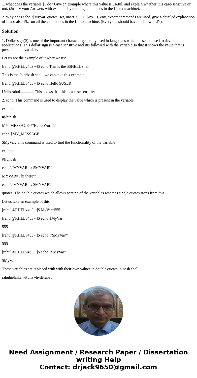 1. what does the variable $? do? Give an example where this value is useful, and explain whether it is case-sensitive or not. (Justify your Answers with example 1. what does the variable $? do? Give an example where this value is useful, and explain whether it is case-sensitive or not. (Justify your Answers with example