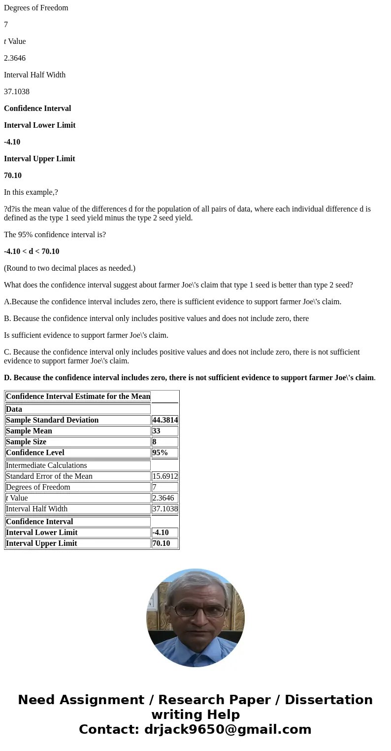 ======12===== The data below are yields for two different types of corn seed that were used on adjacent plots of land. Assume that the data are simple random sa