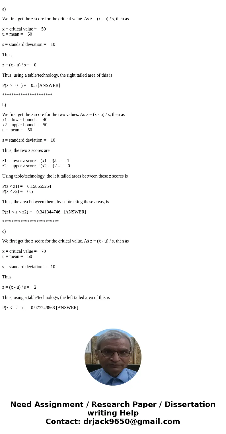 4. Suppose the grades of . particular exam is rormally distributed with mean -5 deviation 10. Using the above information, answer the following questions. 0 an  4. Suppose the grades of . particular exam is rormally distributed with mean -5 deviation 10. Using the above information, answer the following questions. 0 an