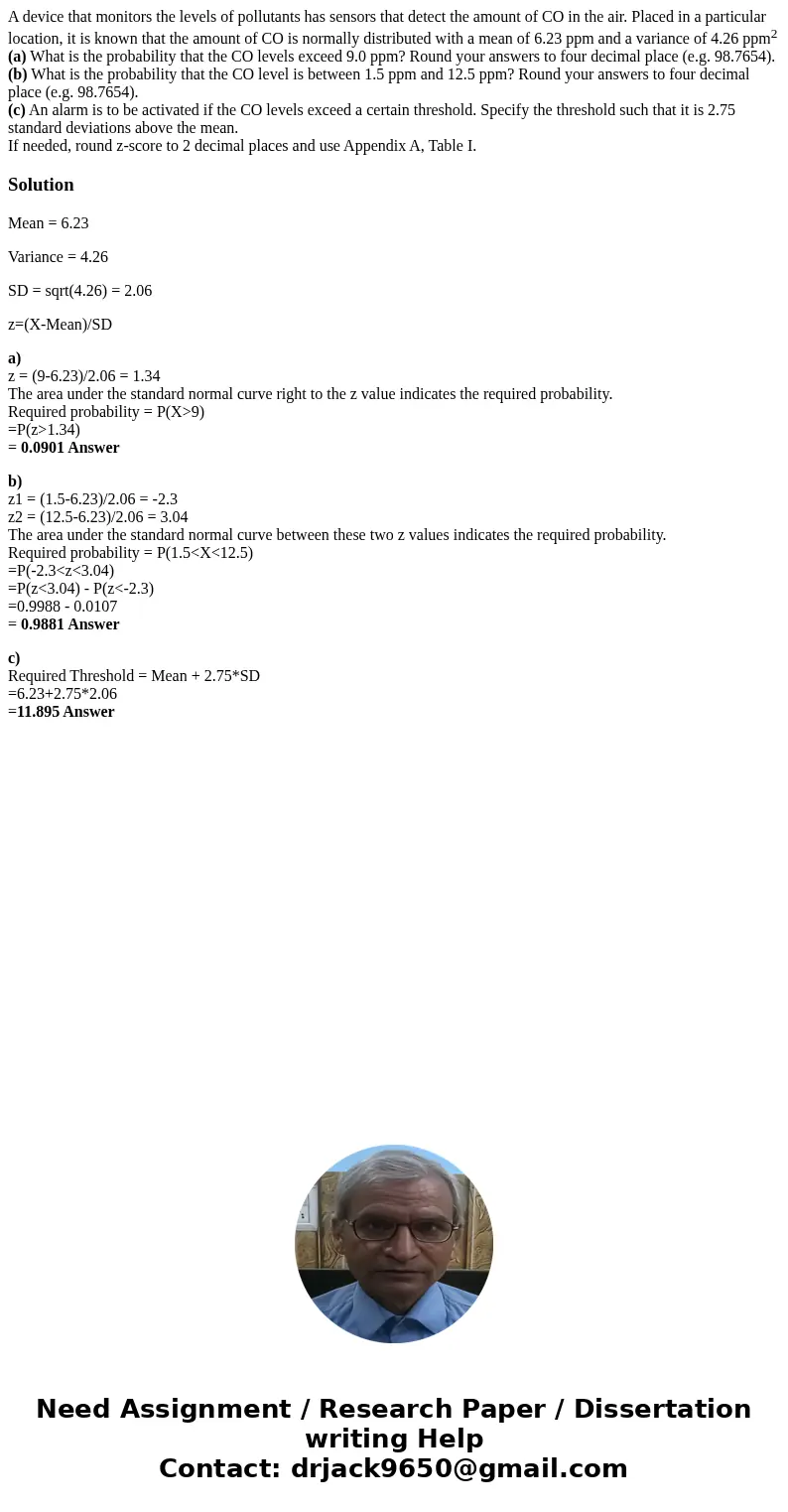 A device that monitors the levels of pollutants has sensors that detect the amount of CO in the air. Placed in a particular location, it is known that the amoun A device that monitors the levels of pollutants has sensors that detect the amount of CO in the air. Placed in a particular location, it is known that the amoun