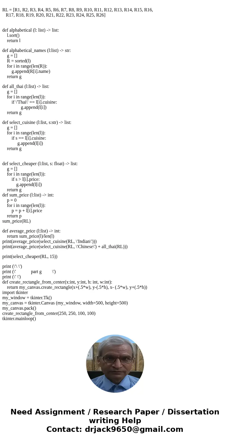 *** ALL IN PYTHON LANGUAGE **** (1) Using the definition Restaurant = namedtuple(\'Restaurant\', \'name cuisine phone dish price\'), write the function Restaura *** ALL IN PYTHON LANGUAGE **** (1) Using the definition Restaurant = namedtuple(\'Restaurant\', \'name cuisine phone dish price\'), write the function Restaura