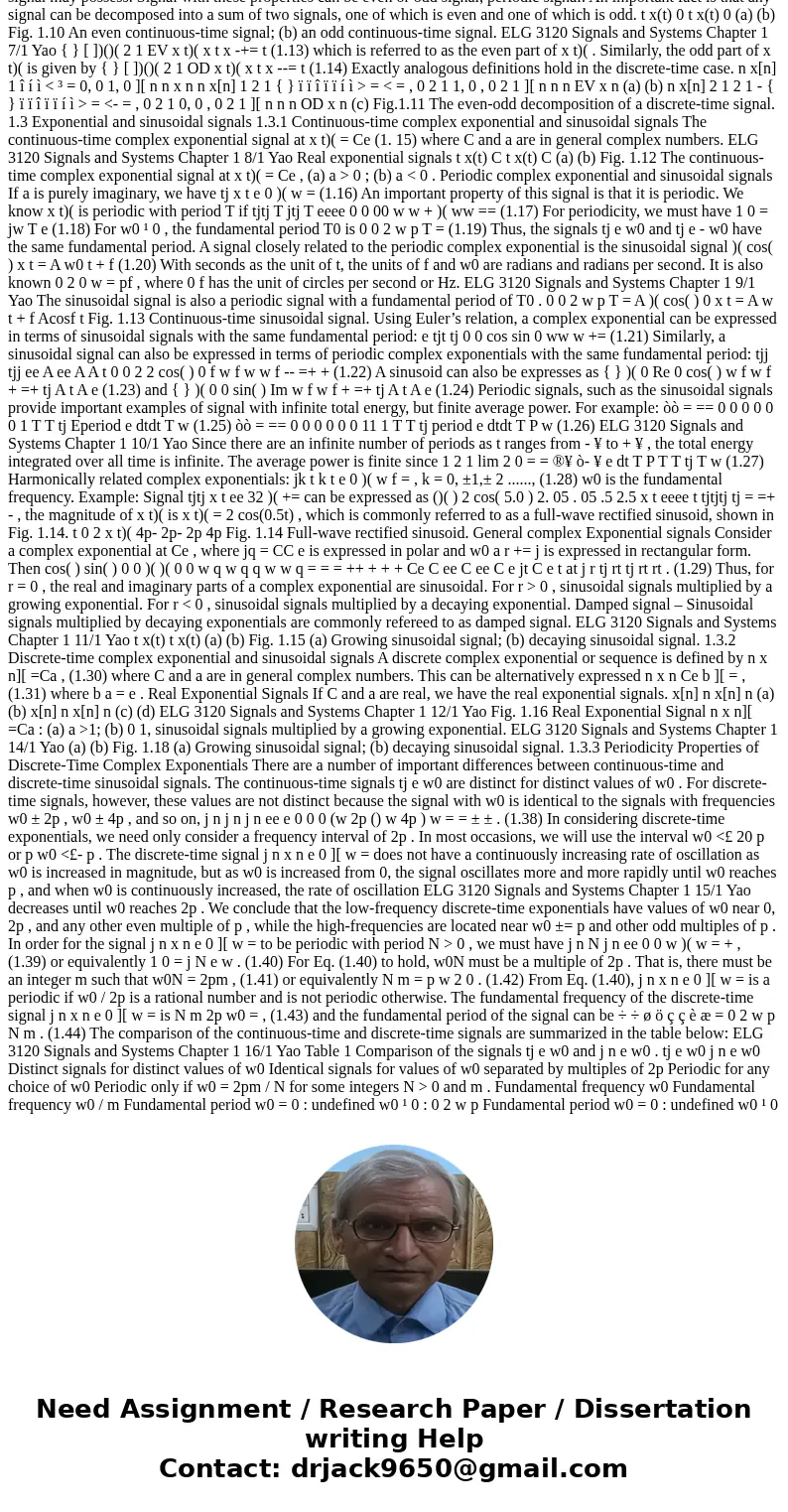 Assume that we are given the continuous-time signal x_a(t) = x_a1(t) + x_a2(t) + x_a3(t), where, x_a1(t) = 2 + cos^3(2 pi f_1t + pi/3) + 2 cos(2 pi f_2t). x_a2  Assume that we are given the continuous-time signal x_a(t) = x_a1(t) + x_a2(t) + x_a3(t), where, x_a1(t) = 2 + cos^3(2 pi f_1t + pi/3) + 2 cos(2 pi f_2t). x_a2