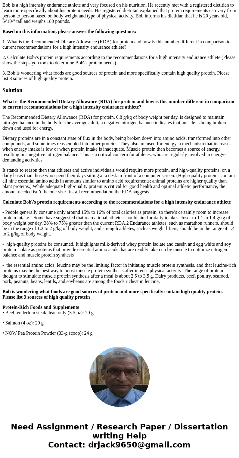 Bob is a high intensity endurance athlete and very focused on his nutrition. He recently met with a registered dietitian to learn more specifically about his pr Bob is a high intensity endurance athlete and very focused on his nutrition. He recently met with a registered dietitian to learn more specifically about his pr