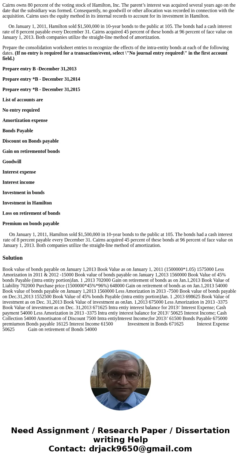 Cairns owns 80 percent of the voting stock of Hamilton, Inc. The parent’s interest was acquired several years ago on the date that the subsidiary was formed. Co Cairns owns 80 percent of the voting stock of Hamilton, Inc. The parent’s interest was acquired several years ago on the date that the subsidiary was formed. Co