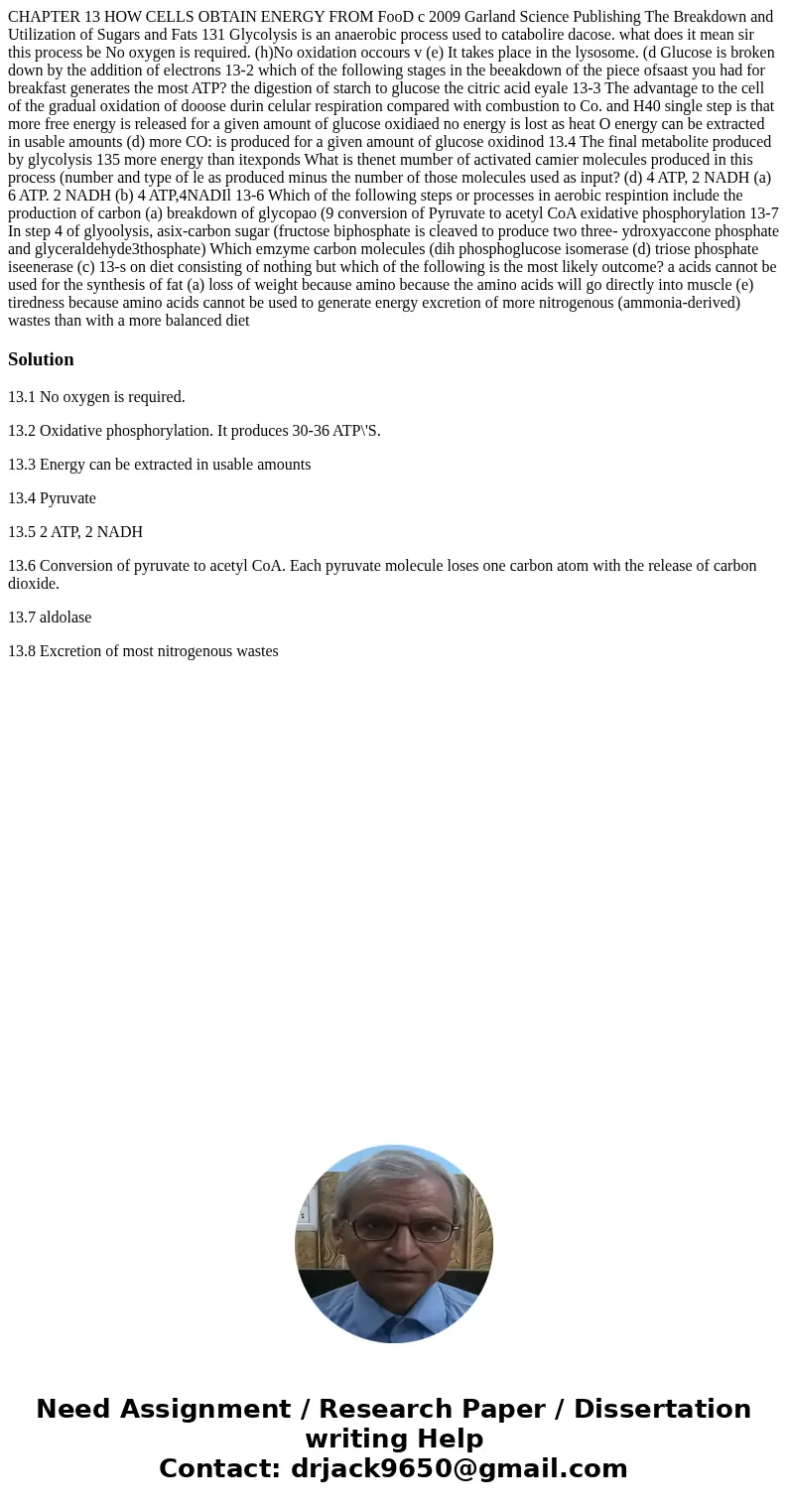 CHAPTER 13 HOW CELLS OBTAIN ENERGY FROM FooD c 2009 Garland Science Publishing The Breakdown and Utilization of Sugars and Fats 131 Glycolysis is an anaerobic   CHAPTER 13 HOW CELLS OBTAIN ENERGY FROM FooD c 2009 Garland Science Publishing The Breakdown and Utilization of Sugars and Fats 131 Glycolysis is an anaerobic