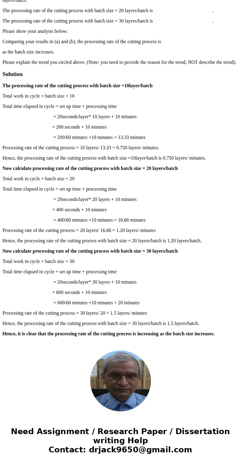Consider the case of a fabric cutting machine. Prior to each cutting task, the fabrics need to be layered first. The layering step is therefore considered as th Consider the case of a fabric cutting machine. Prior to each cutting task, the fabrics need to be layered first. The layering step is therefore considered as th