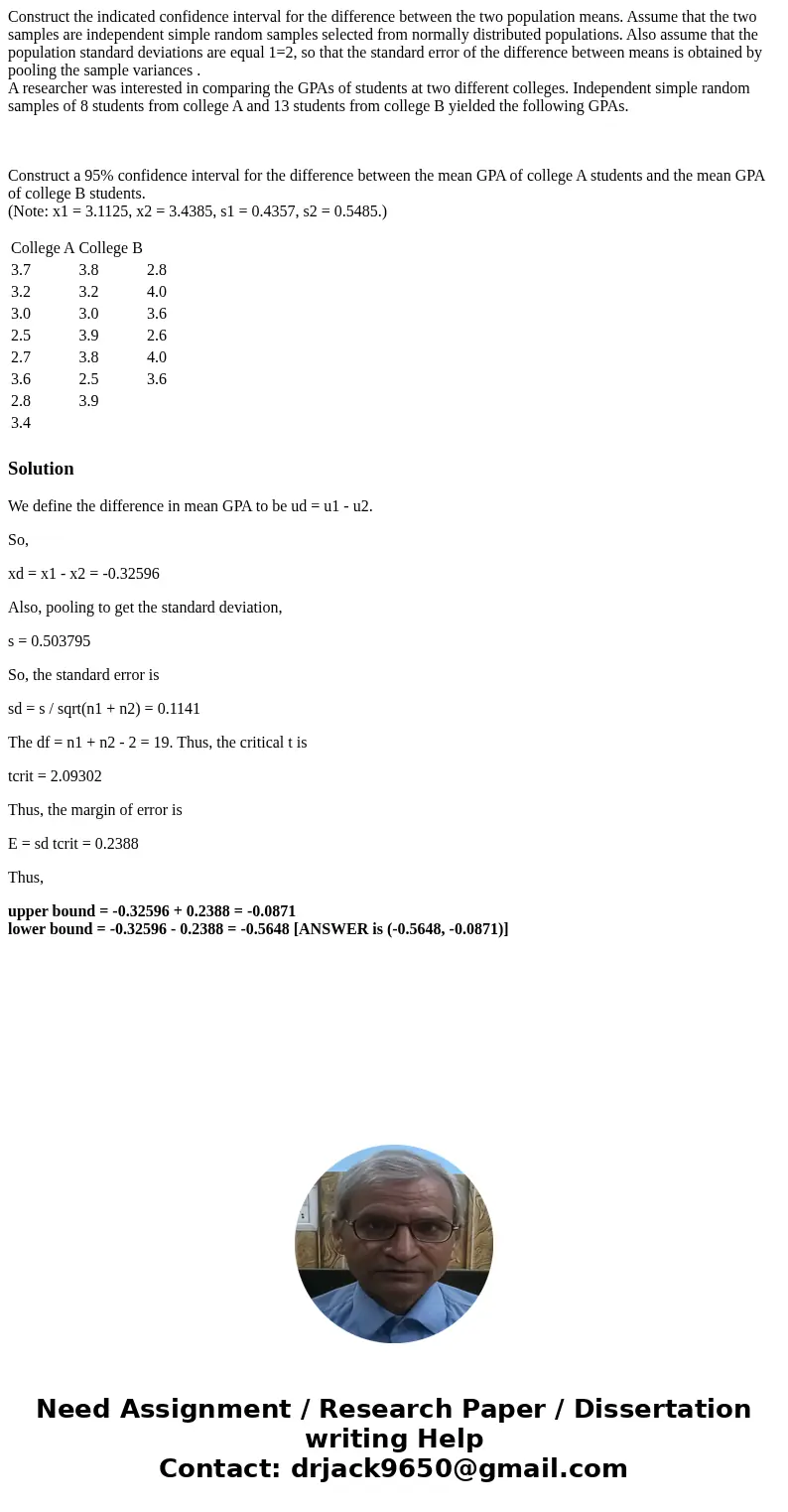Construct the indicated confidence interval for the difference between the two population means. Assume that the two samples are independent simple random sampl Construct the indicated confidence interval for the difference between the two population means. Assume that the two samples are independent simple random sampl