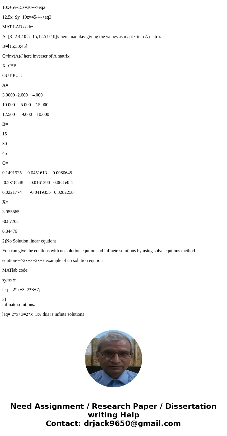 Create a script that would solve a system of any number of linear equations that can differentiate between:(1) One solution and print out the list of values for Create a script that would solve a system of any number of linear equations that can differentiate between:(1) One solution and print out the list of values for