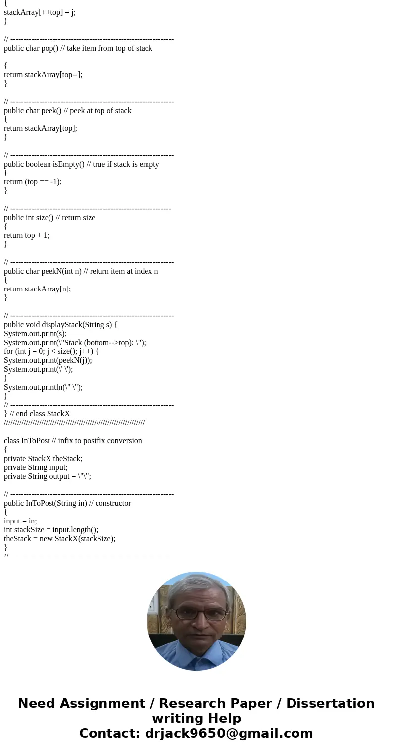  Data structures: ****Using java language and develop a prototype for a demo program that reads in strings that look like: Using the infix to postfix code below