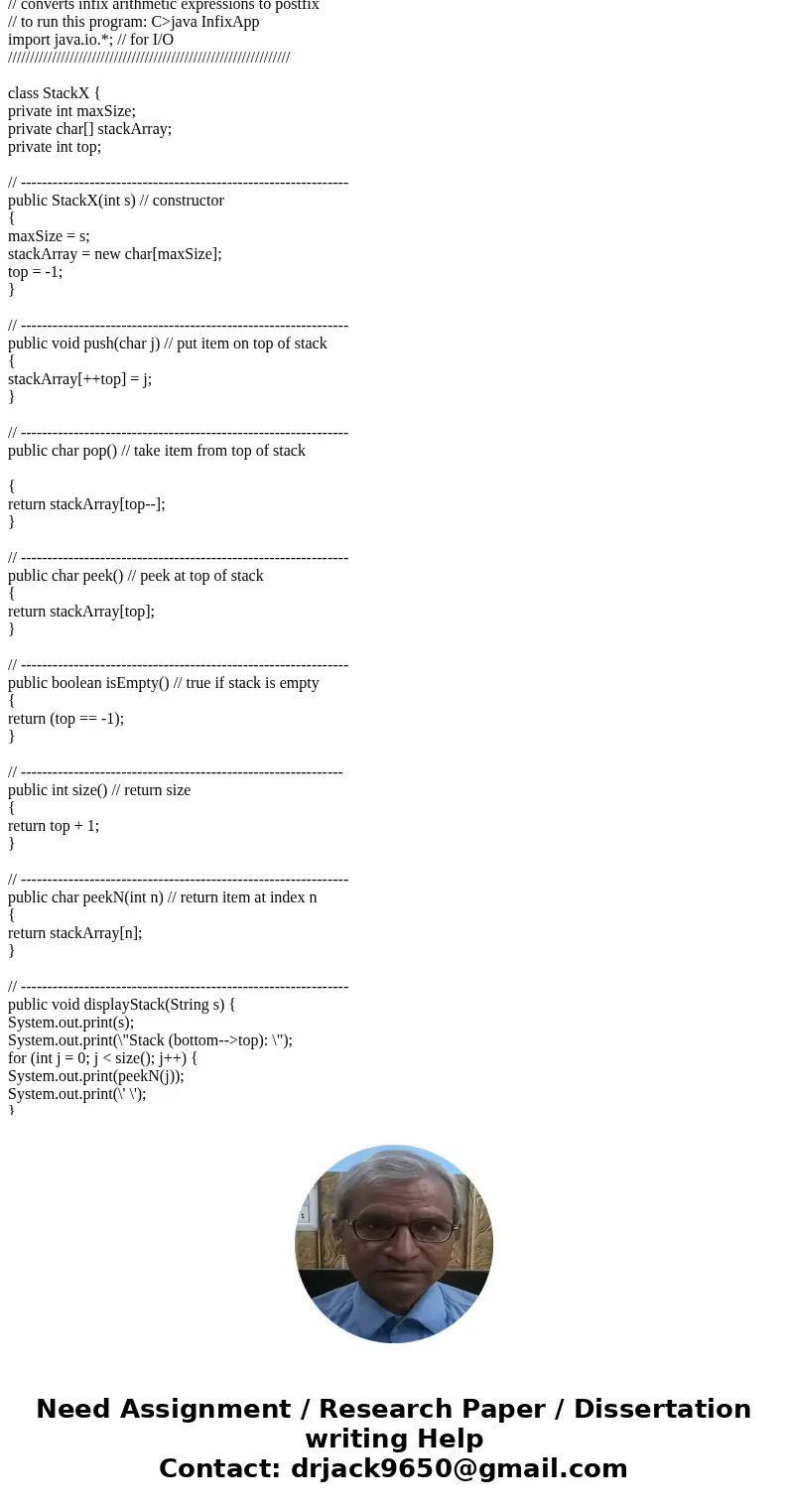  Data structures: ****Using java language and develop a prototype for a demo program that reads in strings that look like: Using the infix to postfix code below