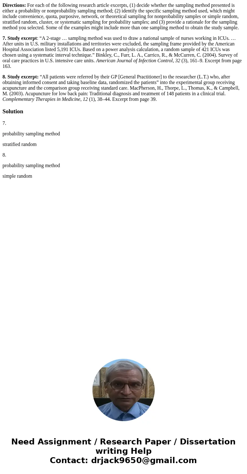 Directions: For each of the following research article excerpts, (1) decide whether the sampling method presented is either a probability or nonprobability samp Directions: For each of the following research article excerpts, (1) decide whether the sampling method presented is either a probability or nonprobability samp