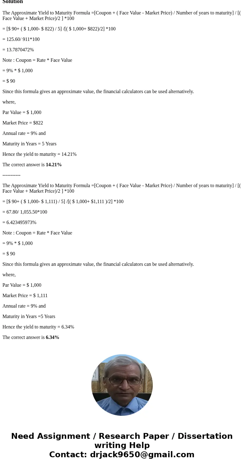 Harrimon Industries bonds have 5 years left to maturity. Interest is paid annually, and the bonds have a $1,000 par value and a coupon rate of 9%. What is the y Harrimon Industries bonds have 5 years left to maturity. Interest is paid annually, and the bonds have a $1,000 par value and a coupon rate of 9%. What is the y