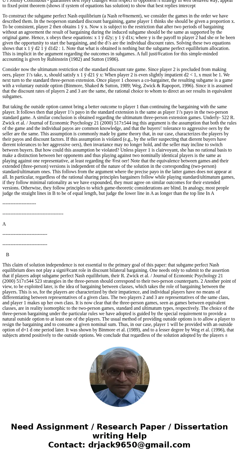 how many different nash equilibrium payoff vectors exist in an ultimatum-offer bargaining game, given player 1\'s strategy space is {0,1,2,3,4,5,6,7,8,9,10} and how many different nash equilibrium payoff vectors exist in an ultimatum-offer bargaining game, given player 1\'s strategy space is {0,1,2,3,4,5,6,7,8,9,10} and