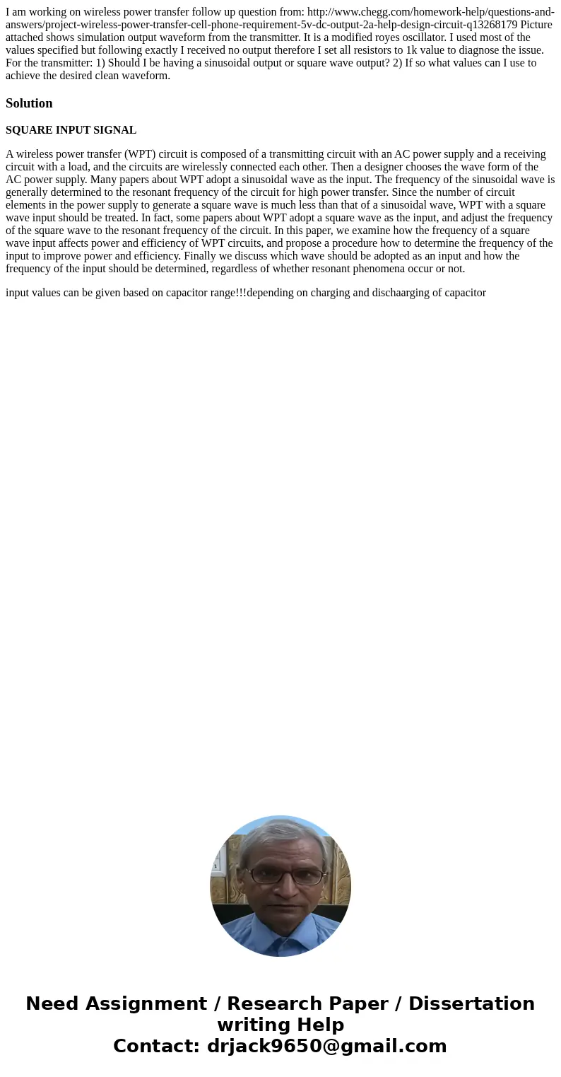 I am working on wireless power transfer follow up question from: http://www.chegg.com/homework-help/questions-and-answers/project-wireless-power-transfer-cell-p I am working on wireless power transfer follow up question from: http://www.chegg.com/homework-help/questions-and-answers/project-wireless-power-transfer-cell-p