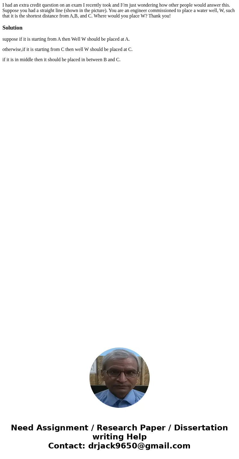 I had an extra credit question on an exam I recently took and I\'m just wondering how other people would answer this. Suppose you had a straight line (shown in  I had an extra credit question on an exam I recently took and I\'m just wondering how other people would answer this. Suppose you had a straight line (shown in