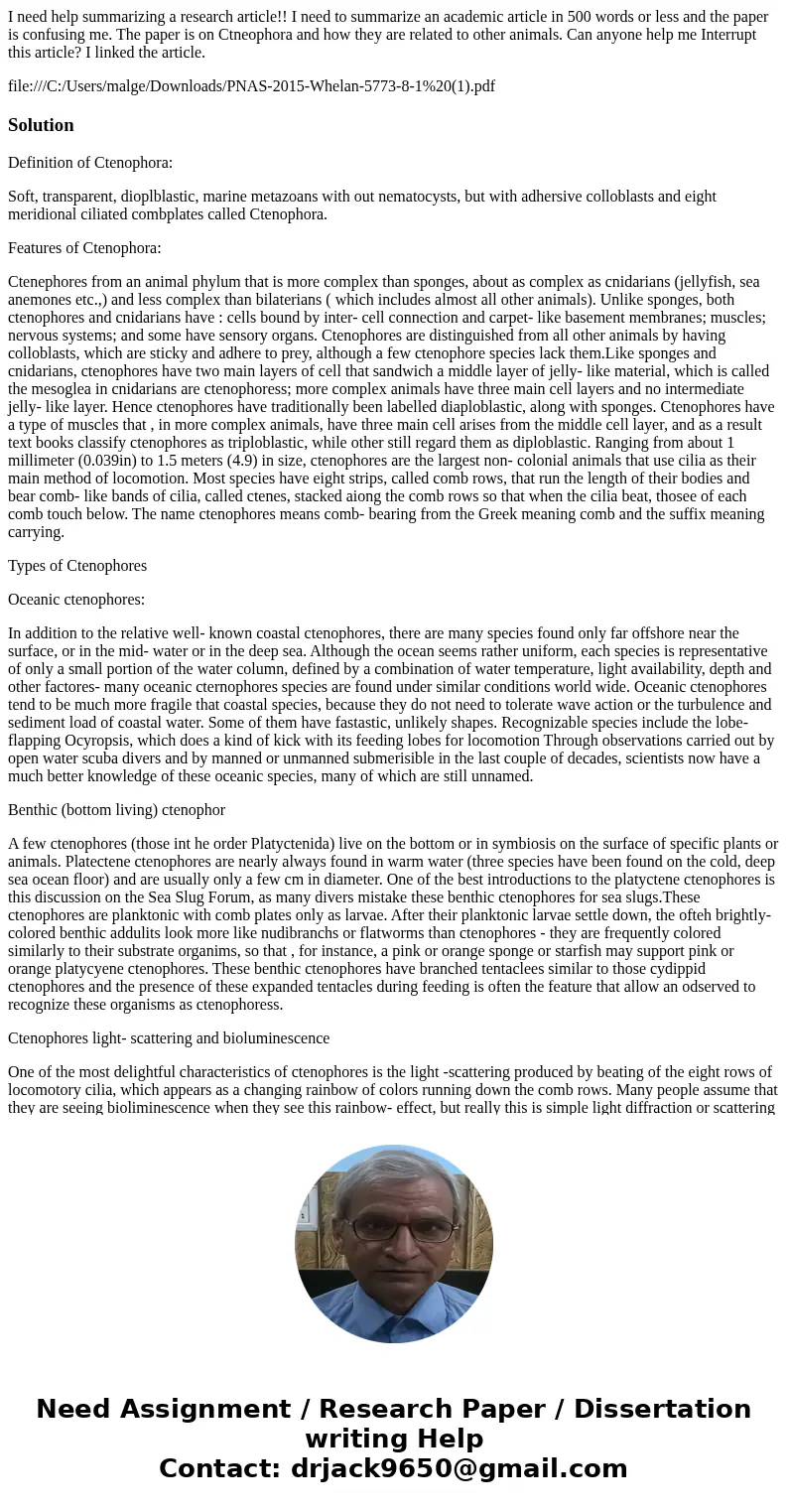 I need help summarizing a research article!! I need to summarize an academic article in 500 words or less and the paper is confusing me. The paper is on Ctneoph I need help summarizing a research article!! I need to summarize an academic article in 500 words or less and the paper is confusing me. The paper is on Ctneoph