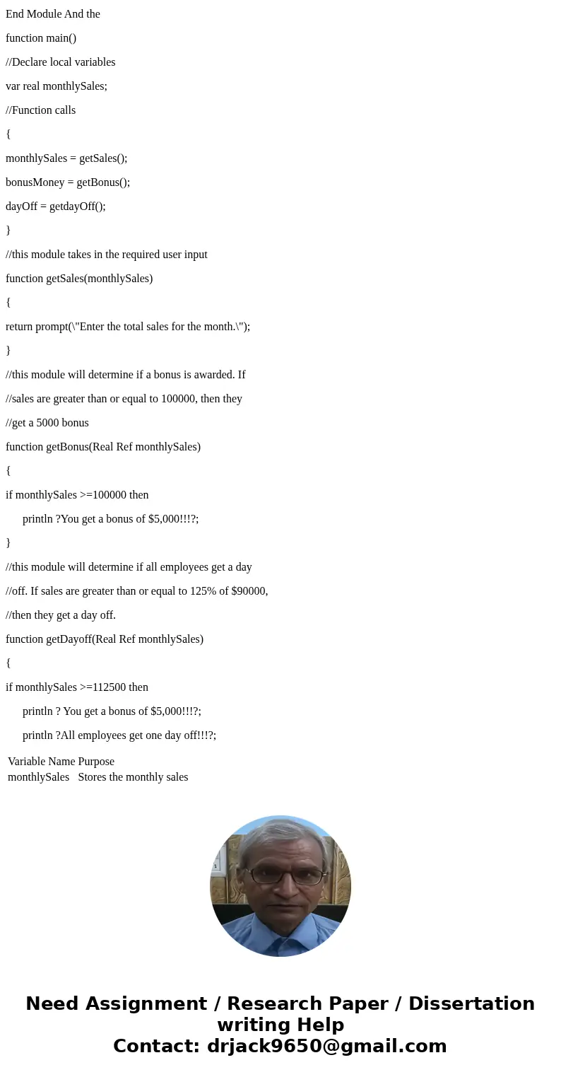I need to complete in javascript-A retail company assigns a $5000 store bonus if monthly sales are $100,000 or more. Additionally, if their sales are 125% or mo I need to complete in javascript-A retail company assigns a $5000 store bonus if monthly sales are $100,000 or more. Additionally, if their sales are 125% or mo