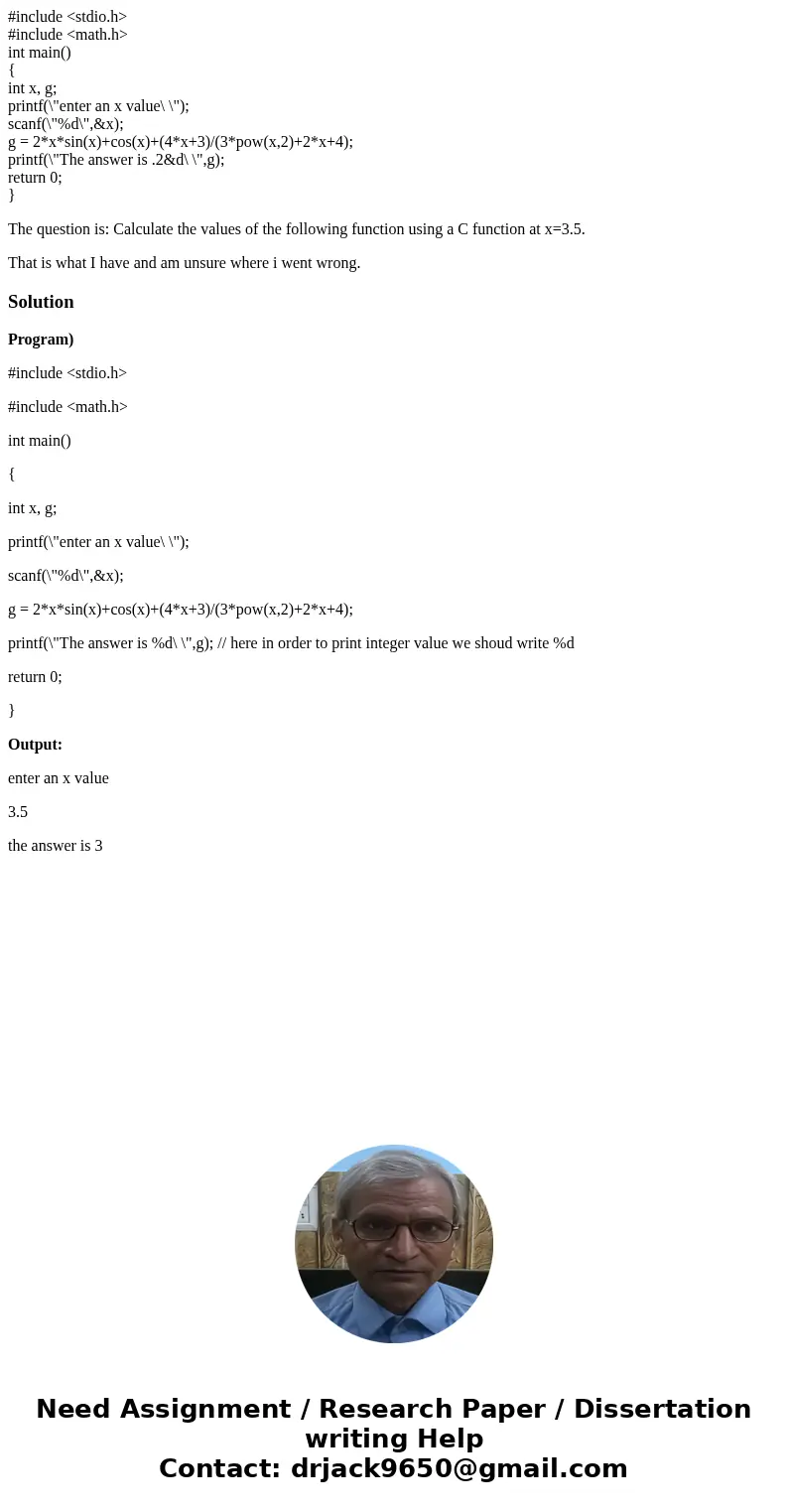 #include <stdio.h> #include <math.h> int main() { int x, g; printf(\ #include <stdio.h> #include <math.h> int main() { int x, g; printf(\
