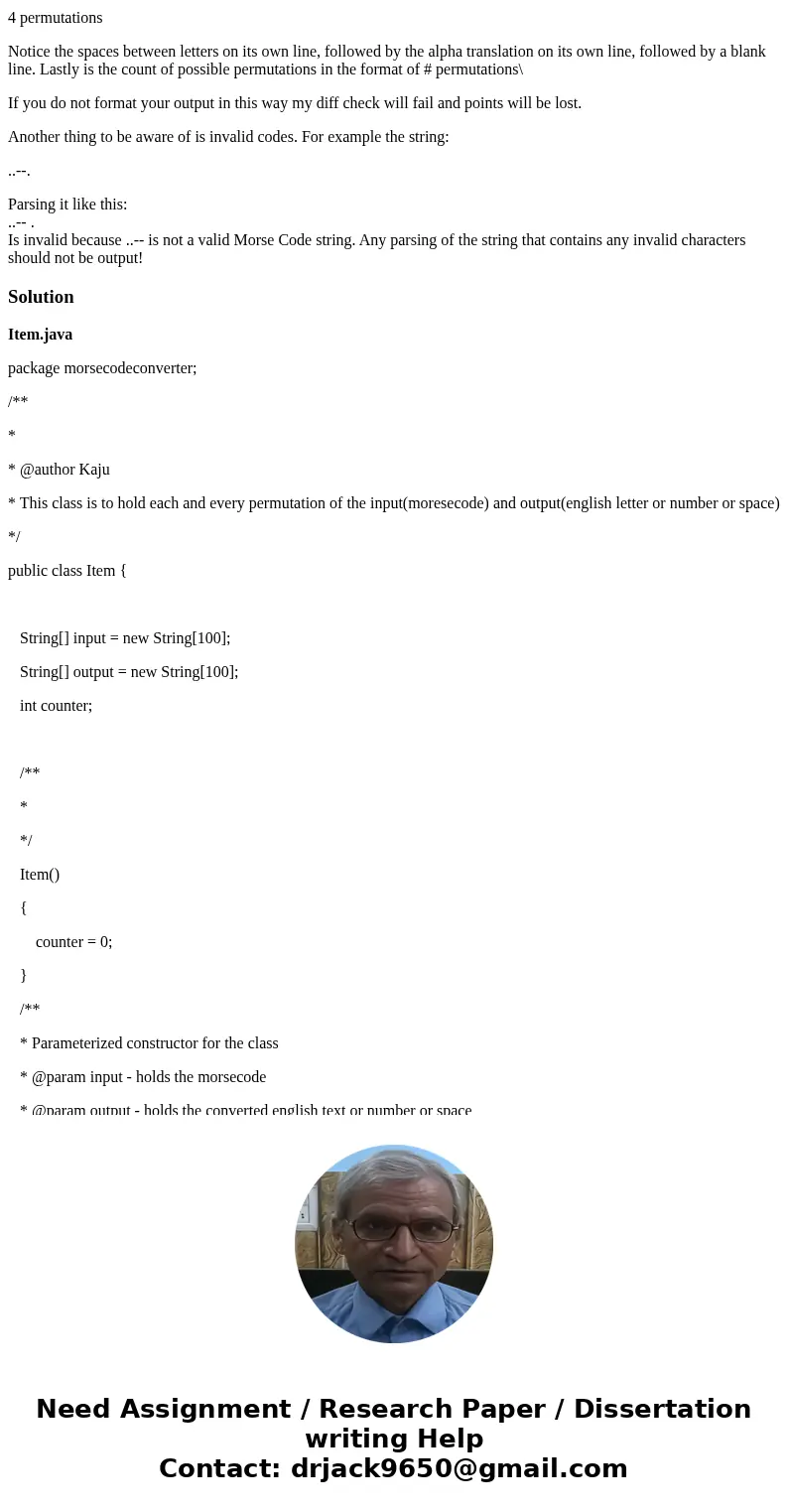 Need a java program that can do what this ask. Use whatever you need. Our Morse Code writer is on the fritz! It isn’t putting spaces between each letter making  Need a java program that can do what this ask. Use whatever you need. Our Morse Code writer is on the fritz! It isn’t putting spaces between each letter making