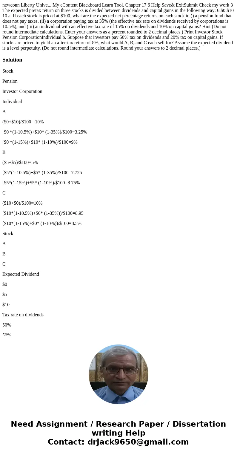 newconn Liberty Unive... My eContent Blackboard Learn Tool. Chapter 17 6 Help Save& ExitSubmlt Check my work 3 The expected pretax return on three stocks i  newconn Liberty Unive... My eContent Blackboard Learn Tool. Chapter 17 6 Help Save& ExitSubmlt Check my work 3 The expected pretax return on three stocks i