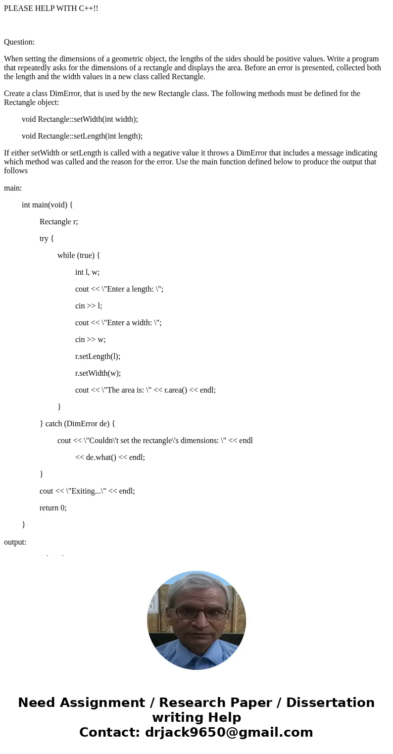 PLEASE HELP WITH C++!! Question: When setting the dimensions of a geometric object, the lengths of the sides should be positive values. Write a program that rep PLEASE HELP WITH C++!! Question: When setting the dimensions of a geometric object, the lengths of the sides should be positive values. Write a program that rep