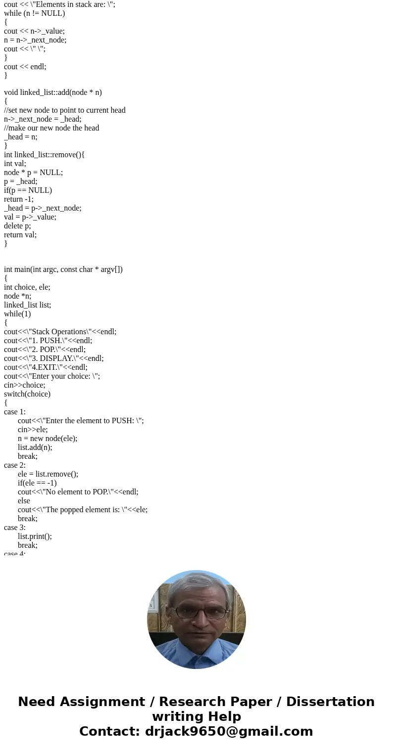 Please, implement a stack using only a singly linked list L (using c++). Please provide the pseudo-code for operations (Push and Pop and include error checking)