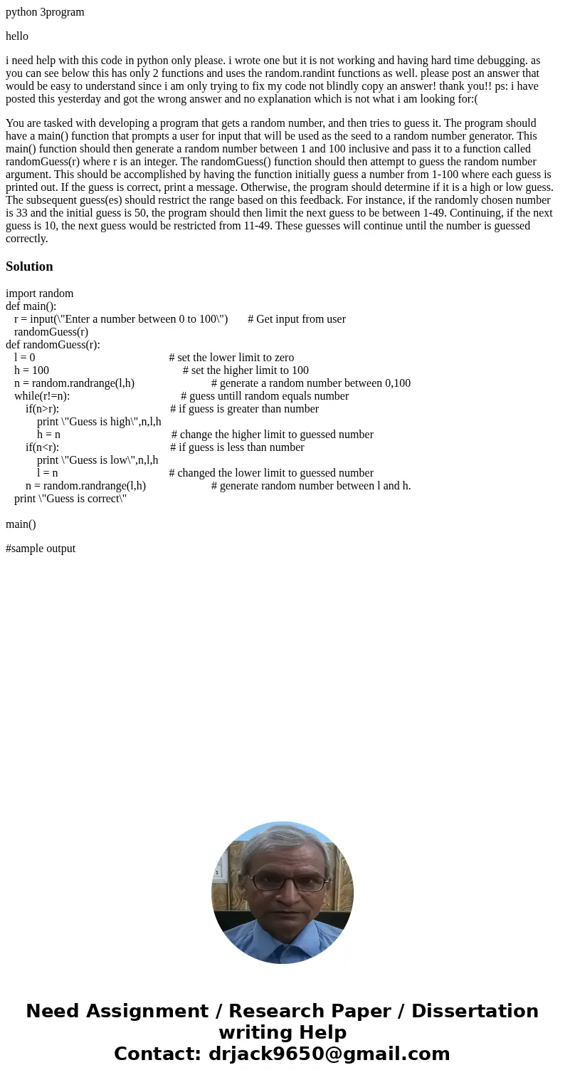 python 3program hello i need help with this code in python only please. i wrote one but it is not working and having hard time debugging. as you can see below t python 3program hello i need help with this code in python only please. i wrote one but it is not working and having hard time debugging. as you can see below t