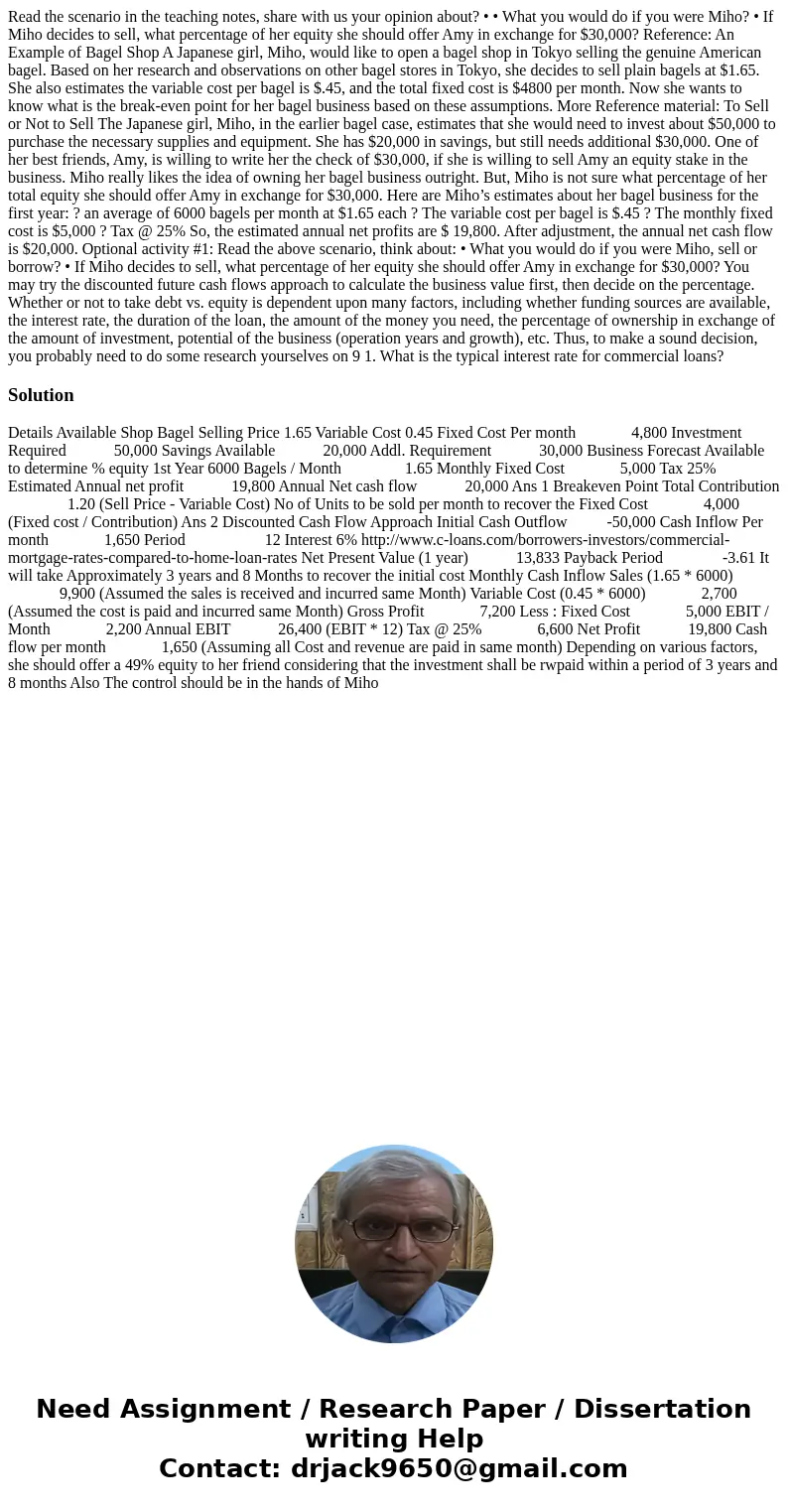 Read the scenario in the teaching notes, share with us your opinion about? • • What you would do if you were Miho? • If Miho decides to sell, what percentage of Read the scenario in the teaching notes, share with us your opinion about? • • What you would do if you were Miho? • If Miho decides to sell, what percentage of