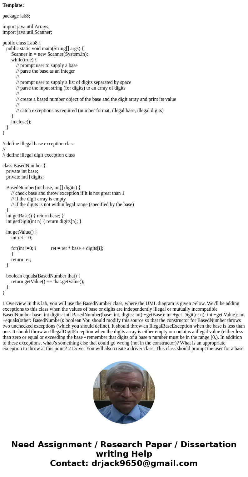 Template: package lab8; import java.util.Arrays; import java.util.Scanner; public class Lab8 { public static void main(String[] args) { Scanner in = new Scanner