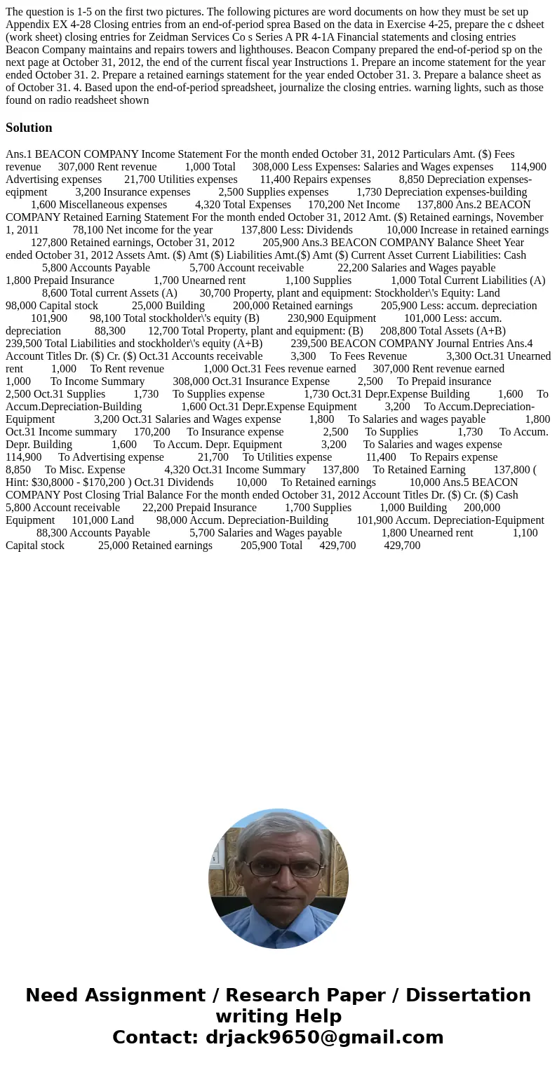 The question is 1-5 on the first two pictures. The following pictures are word documents on how they must be set up Appendix EX 4-28 Closing entries from an end The question is 1-5 on the first two pictures. The following pictures are word documents on how they must be set up Appendix EX 4-28 Closing entries from an end