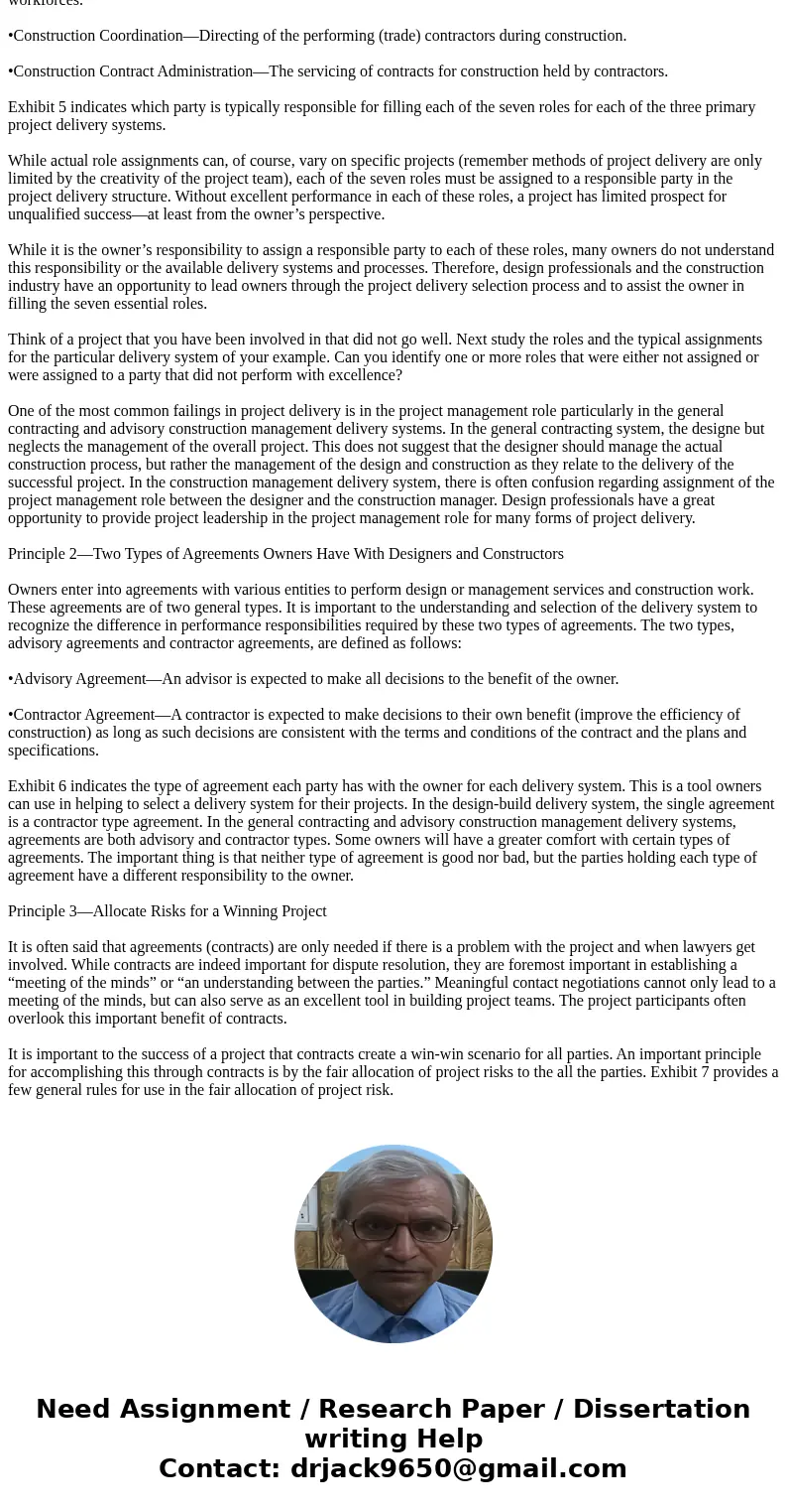 Think about what you now know about project delivery systems. Are there any specific enhancements that could be made to the currently used project delivery syst Think about what you now know about project delivery systems. Are there any specific enhancements that could be made to the currently used project delivery syst