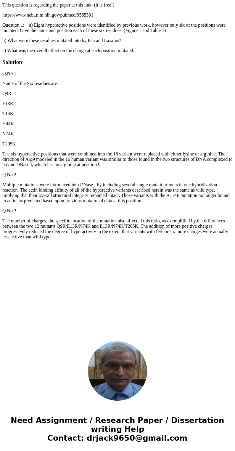 This question is regarding the paper at this link: (it is free!) https://www.ncbi.nlm.nih.gov/pubmed/9565591 Question 1: a) Eight hyperactive positions were ide This question is regarding the paper at this link: (it is free!) https://www.ncbi.nlm.nih.gov/pubmed/9565591 Question 1: a) Eight hyperactive positions were ide