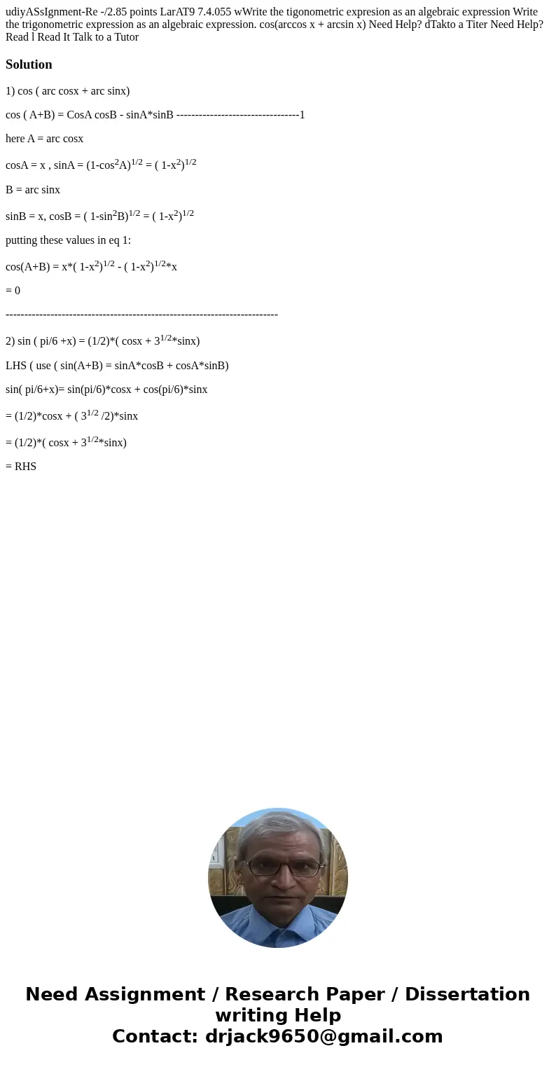 udiyASsIgnment-Re -/2.85 points LarAT9 7.4.055 wWrite the tigonometric expresion as an algebraic expression Write the trigonometric expression as an algebraic   udiyASsIgnment-Re -/2.85 points LarAT9 7.4.055 wWrite the tigonometric expresion as an algebraic expression Write the trigonometric expression as an algebraic
