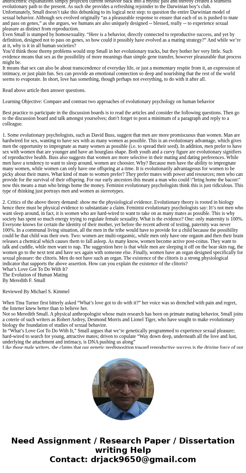  What’s Love Got To Do With It? The Evolution of Human Mating By Meredith F. Small Reviewed By Michael S. Kimmel When Tina Turner first bitterly asked “What’s l